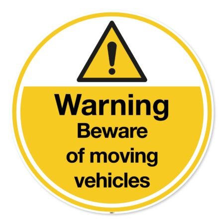 Warning Beware of moving Vehicles