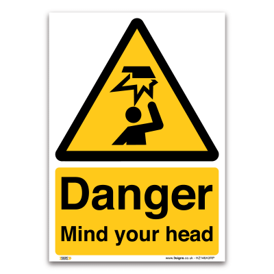 Danger Mind your head