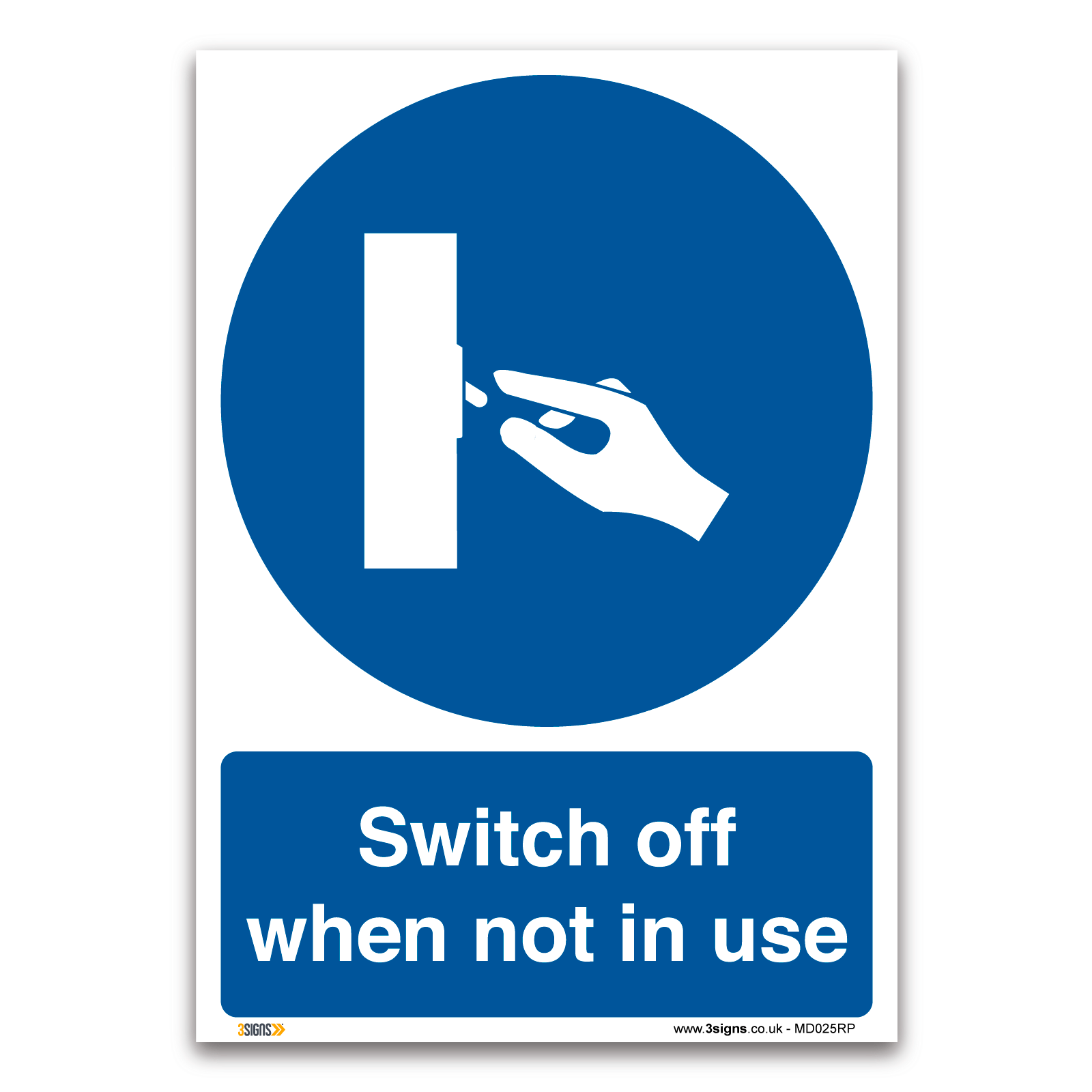 Switch off when not in use Sign, Health and Safety Mandatory Energy Signs