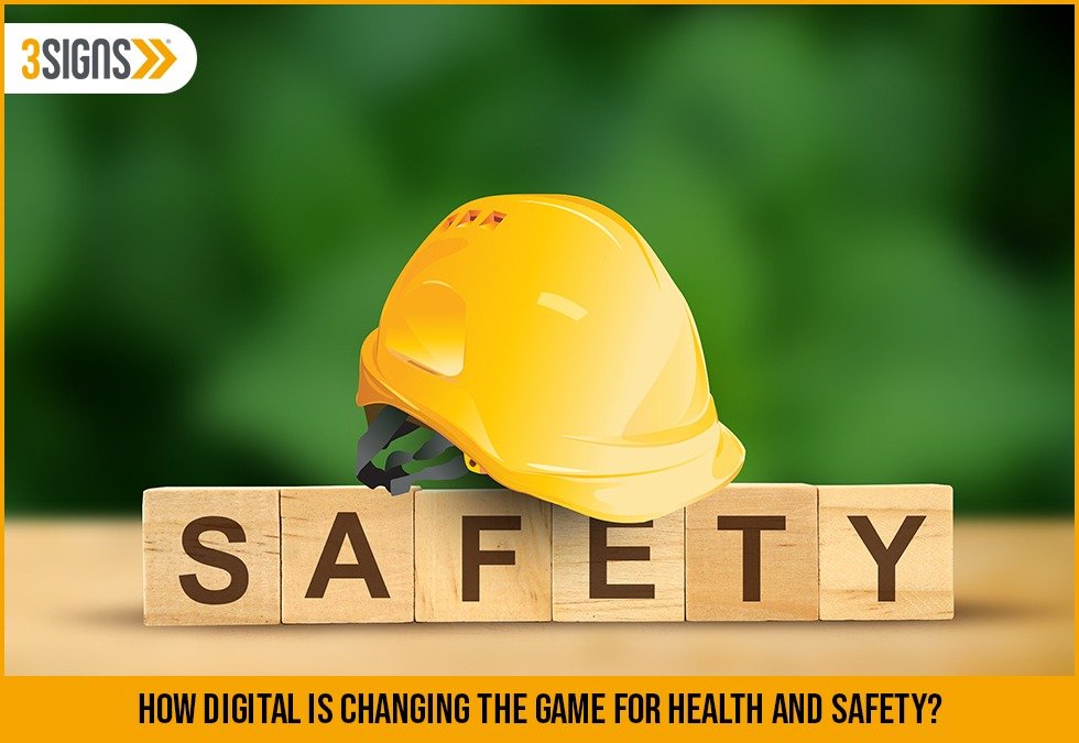 How Digital Is Changing the Game for Health and Safety?